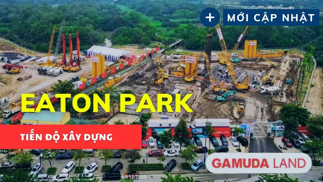 Tien do xay dung eaton park q2